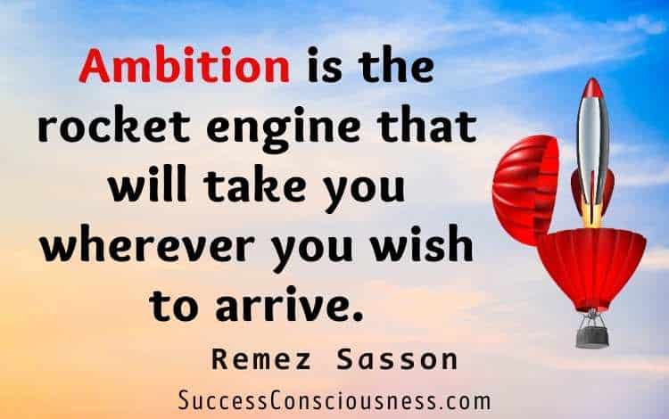 Quotes About Ambition