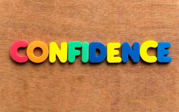 Increase Your Confidence