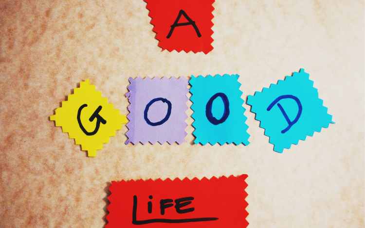 Enjoy the Good Life