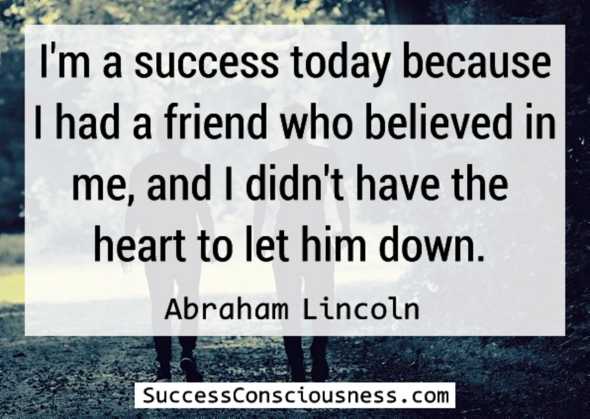 I am a success - Lincoln Quote